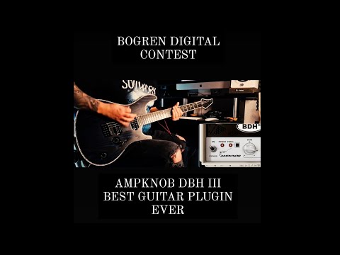 AMPKNOB BDH III by Bogren Digital Test #bogrencontest #bogrendigital