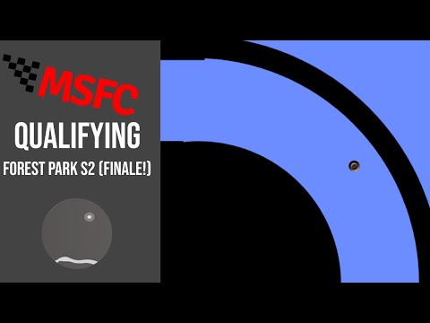 Marble Simulation Franchise Circuit Season 2 GP12 - Forest Park QUALIFYING