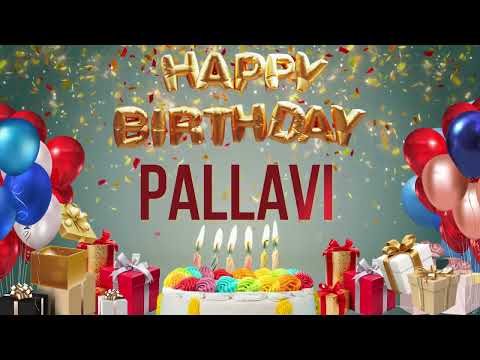Pallavi - Happy Birthday Pallavi