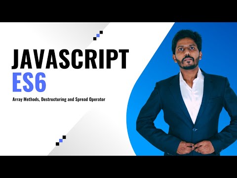 7_javascript Es6 Array Methods Destructuring And Spread Operator