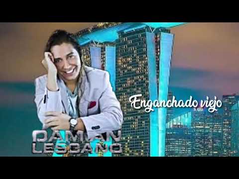 DAMIAN LESCANO • ENGANCHADO 2016