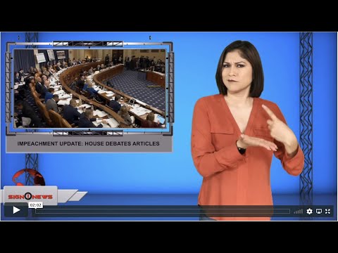 Impeachment update: House debates articles (ASL - 12.12.19)