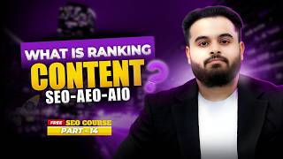 What is Ranking Content? | AEO, SEO & GEO Explained (Future of Search)