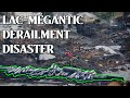 Train Wiped Out A Town The Lac Mégantic Inferno 2013