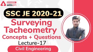 Surveying Tacheometry Concepts +Questions | Lect -17 Engineers Adda