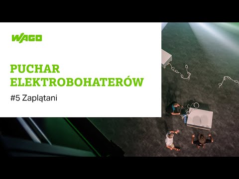 Puchar Elektrobohaterów – #6 Zaplątani | WAGO - zdjęcie