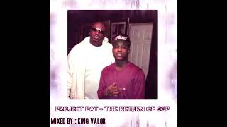 PROJECT PAT - GEL &amp; WEAVE REMIX [PROD. SPACEGHOSTPURRP]