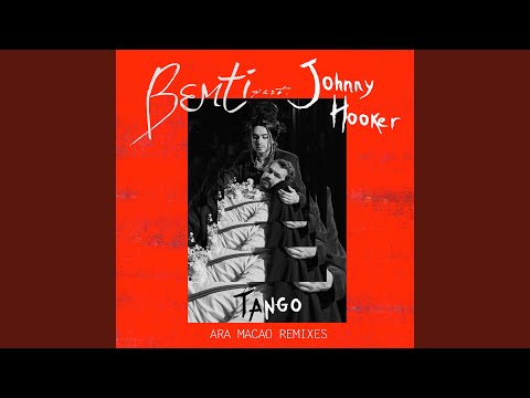 Bemti Johnny Hooker Tango Ara Macao Trap Remix Feat Ara Macao