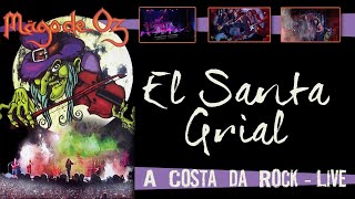 Mägo de Oz - El Santo Grial (Live - A Costa da Rock - 2002)