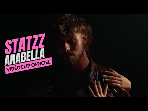 Statzz | Anabella (Vidéoclip officiel)
