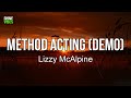 Lizzy McAlpine Method Acting Demo Lyrics I Put The Knife In Slowly