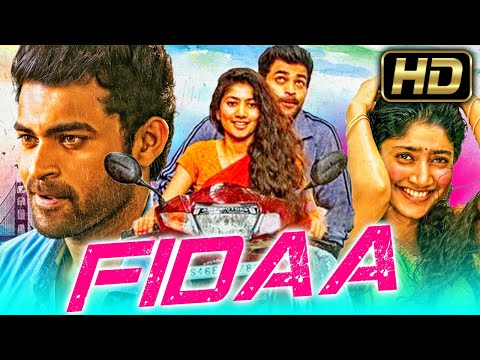Fidaa (Full HD) Romantic South Hindi Dubbed Full Movie | Varun Tej, Sai Pallavi