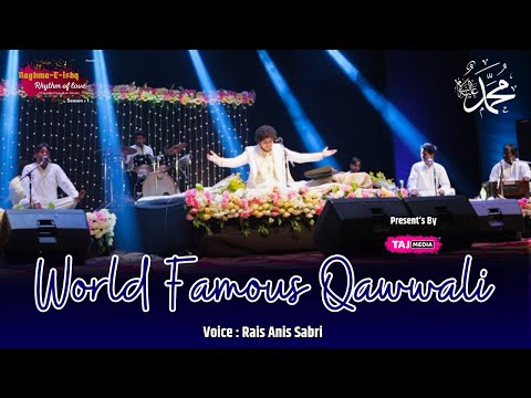 World Famous Qawwali By Rais Anis Sabri At Naghm-E-Ishq Live Concert In Nagpur | Eid MIlad 2025