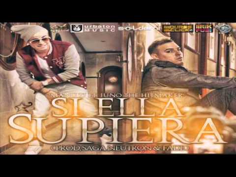 Si Ella Supiera - Manu TJ ft. Juno "The Hitmaker" (original)  (Prod. By Saga Neutron & Fade)