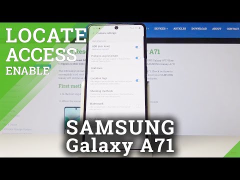 Location Tags in SAMSUNG Galaxy A71 – Allow Location