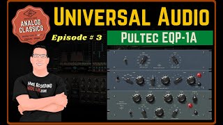 Video thumbnail for Pultec EQP-1A Universal Audio Series 2021 | Episode # 3 by Home Recording Made Easy