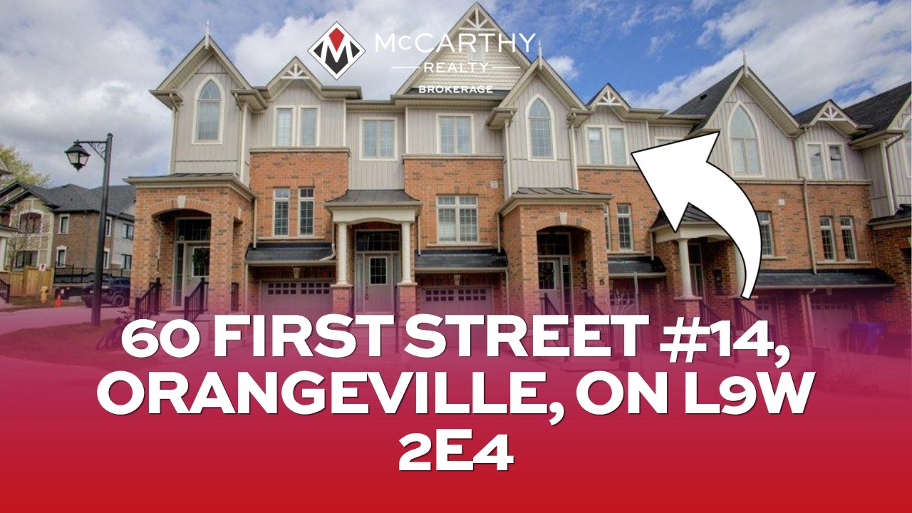 60 FIRST STREET #14, ORANGEVILLE, ON L9W 2E4 | McCarthy Realty