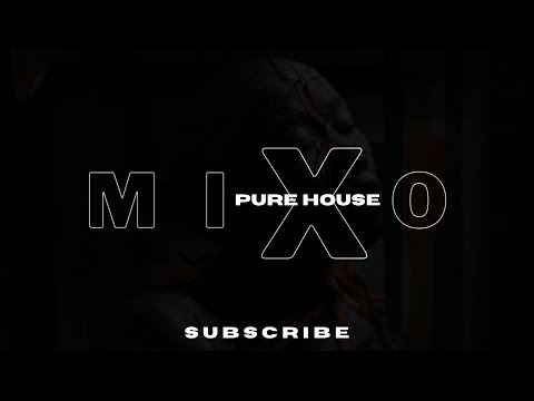 PURE HOUSE - MIXO #002 - RIVA STARR, MATT SASSARI, ALAIA & GALLO, TOOD TERRY, THE GOODFELLAS