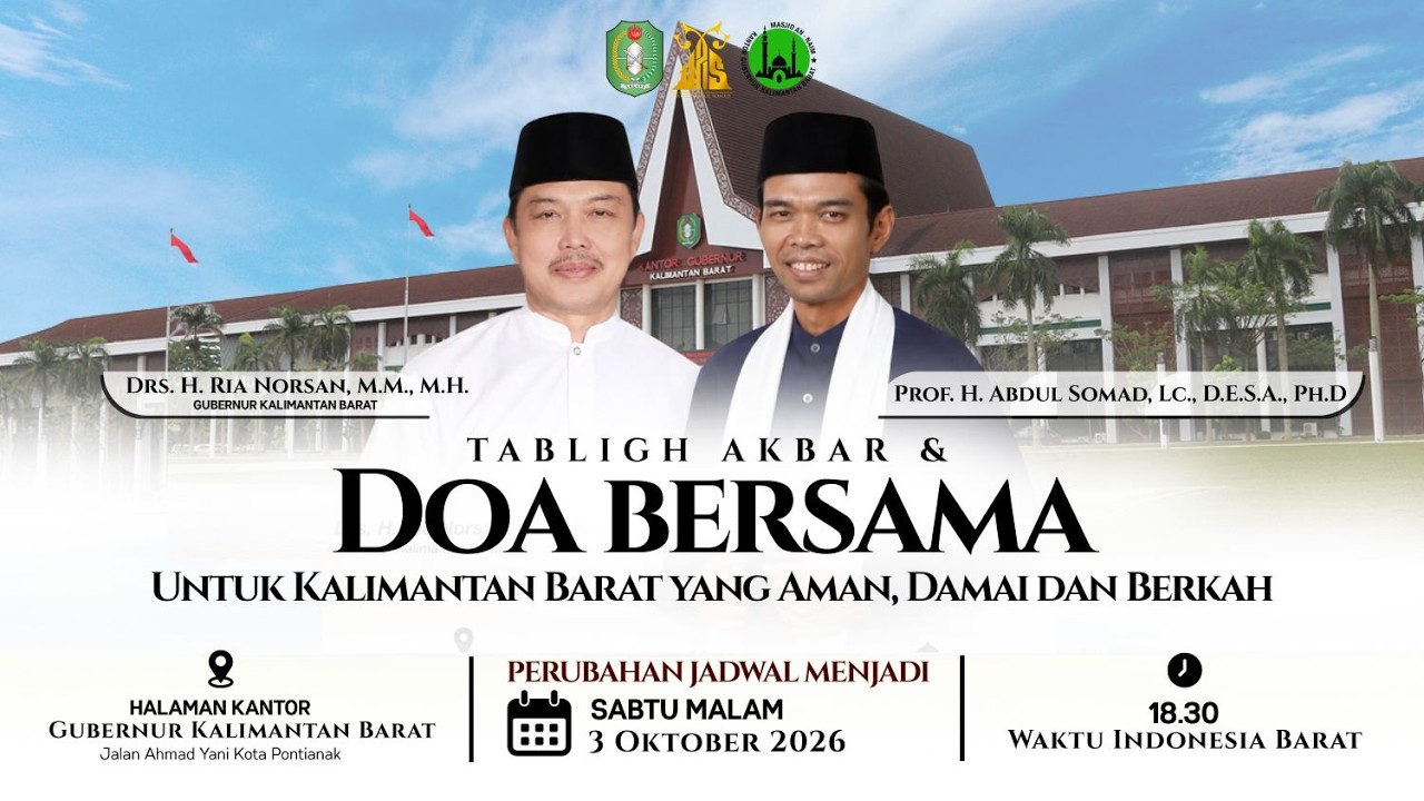 LIVE DO'A BERSAMA KALBAR AMAN DAMAI & BERKAH | PONTIANAK