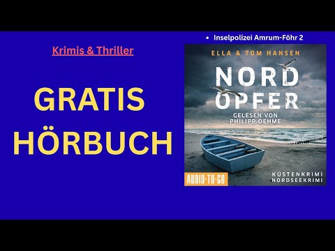 Nordopfer: Inselpolizei Amrum-Föhr (Band 2) – Ella & Tom Hansen | Hörbuch Komplett Deutsch