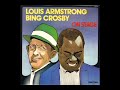 On Stage [1973] - Louis Armstrong & Bing Crosby