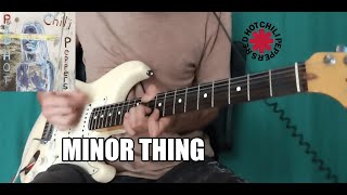 Red Hot Chili Peppers - Minor Thing | Guitar Cover