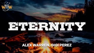 Download lagu Alex Warren, Gigi Perez - Eternity (Lyrics) mp3