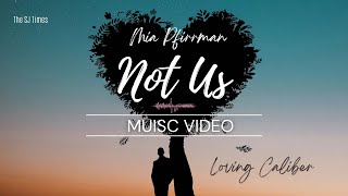Download lagu NOT US - MUSIC VIDEO | LOVING CALIBER Ft. MIA PFIRRMAN mp3 Download lagu NOT US - MUSIC VIDEO | LOVING CALIBER Ft. MIA PFIRRMAN mp3