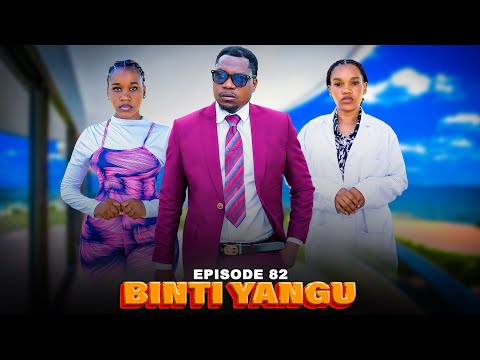 BINTI YANGU Full episode [ 82 ] #love