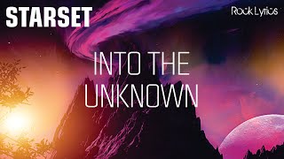 INTO THE UNKNOWN | STARSET - LYRICS