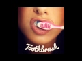Wax - Toothbrush 