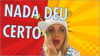 DEU TUDO ERRADO NA MINHA VIDA