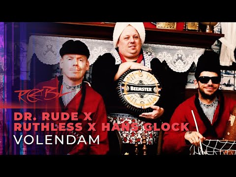 Dr. Rude x Ruthless x Hans Glock - Volendam