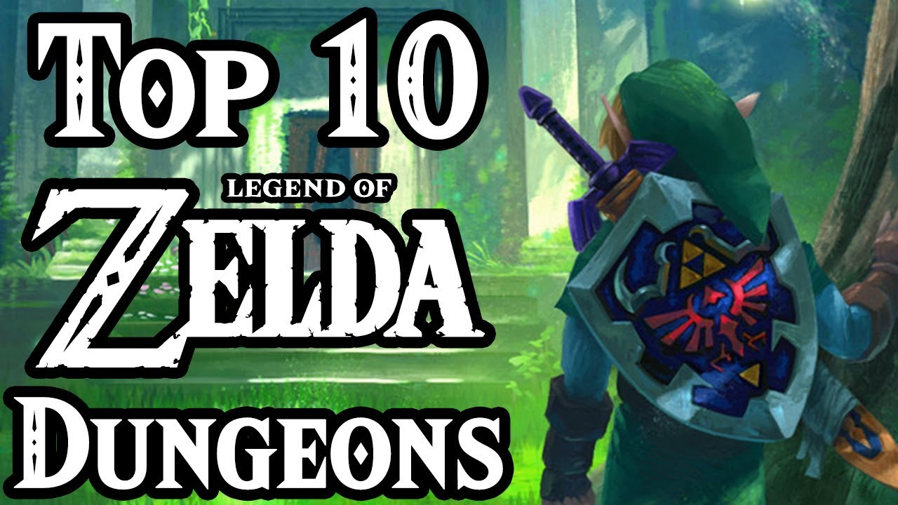 Top 10 Legend of Zelda Dungeons