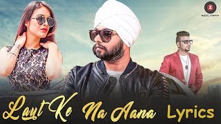 Laut Ke Na Aana Lyrics – Ramji Gulati - YouTube
