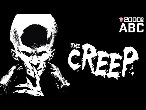 The 2000 AD ABC: The Creep
