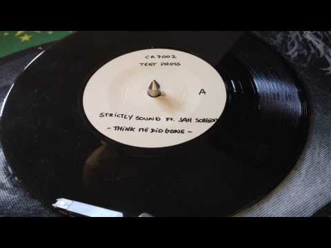 Strictly Sound Prodz. Feat Jah Screechy - Think Me Did Gone [Test Press Preview]