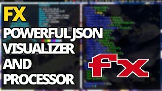 FX: Powerful Terminal JSON Visualizer And Processor