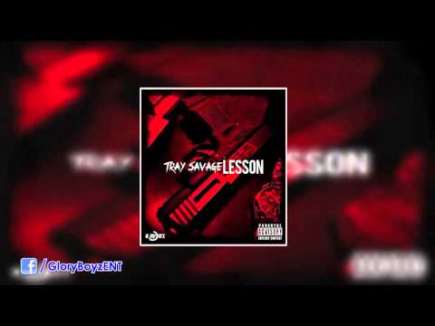 Tray Savage -- Lessons **Thugger Leaks** ((2014))