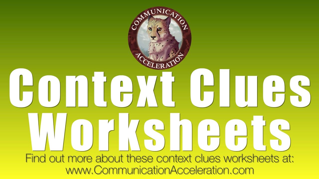 Context Clues Worksheets