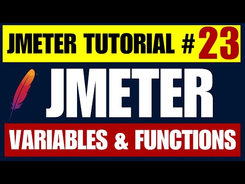 JMeter Tutorial #23 | Variables & Functions in JMeter