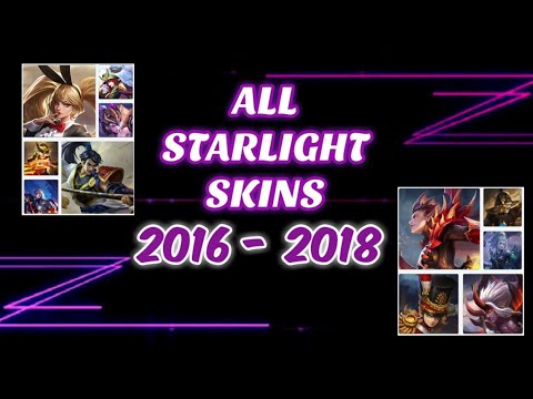 ALL STARLIGHT SKINS 2016 TO 2018 | MOBILE LEGENDS