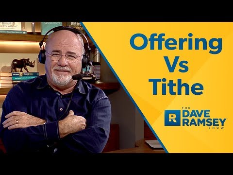 Offering VS. Tithe - Dave Ramsey Rant