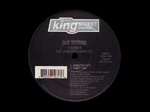 Brighter Days - The Brighter Days EP - Big Moses - King Street Sounds (Side A1)