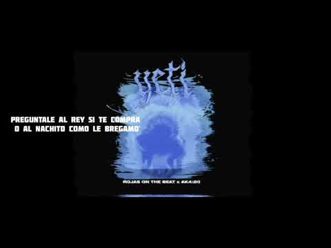 ak420 x Rojas on the beat - yeti❄ (letra)