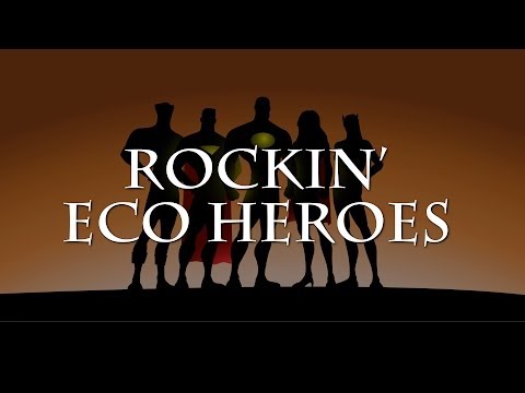 Rockin' Eco Heroes - Steve Trash® & Kelvin Holly