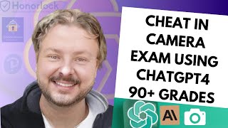 How To Cheat Online Proctored Exams Using ChatGPT
