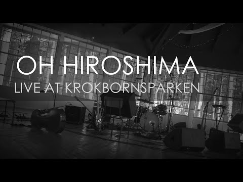 OH HIROSHIMA – Live from Krokbornsparken (#NapalmSofaSeries) | Napalm Records