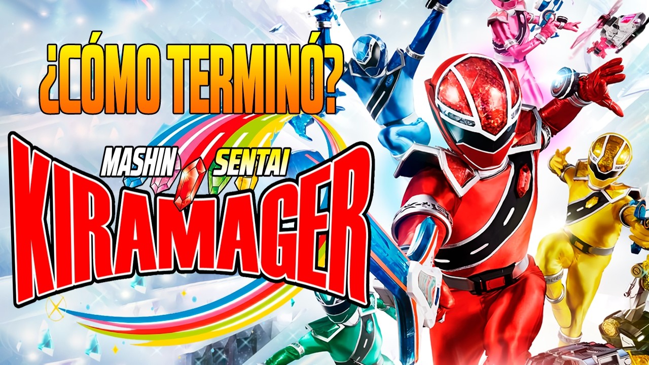 MASHIN SENTAI KIRAMAGER RESUMEN | CÓMO TERMINÓ