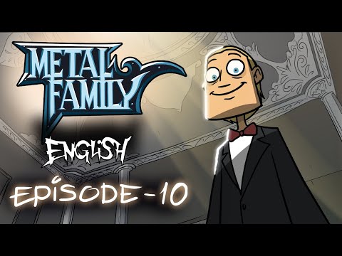 Metal Family season 1 episode 10